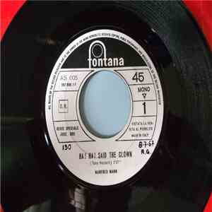 Manfred Mann / Keith  - Ha! Ha! Said The Clown/Tell Me To My Face