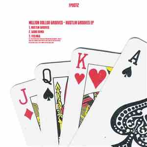 Million Dollar Grooves - Hustlin Grooves