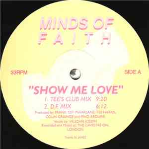 Minds Of Faith - Show Me Love