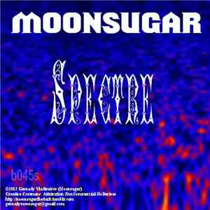 Moonsugar - Spectre
