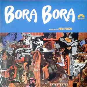 Piero Piccioni - Bora Bora
