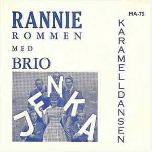 Rannie Rommen Med Brio - Jenka