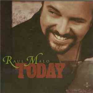 Raul Malo - Today