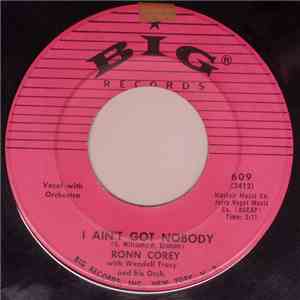 Ronnie Corey - I Ain't Got Nobody