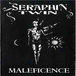 Seraphin Twin - Maleficence