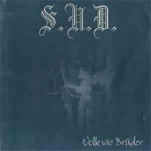 S.U.D.  - Volk Wie Brüder
