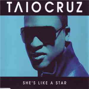 Taio Cruz - She's Like A Star