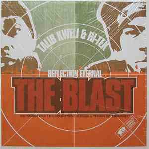 Talib Kweli & Hi-Tek : Reflection Eternal - The Blast