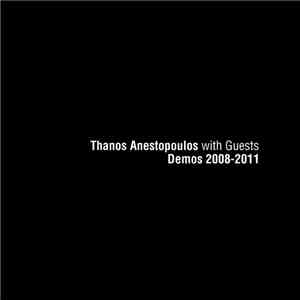 Thanos Anestopoulos - With Guests
