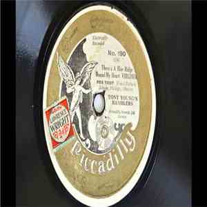 Tony Young's Ramblers - There's A Blue Ridge 'Round My Heart, Virginia / Saskatchewan