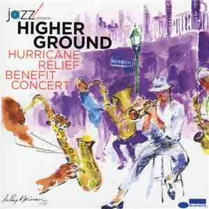 Various - Higher Ground Hurricane Relief Benefit Concert