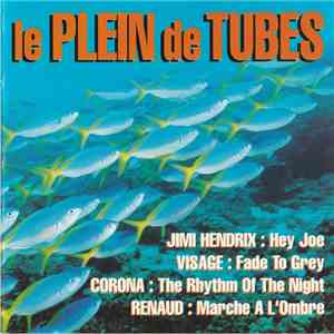 Various - Le Plein De Tubes