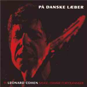 Various - På Danske Læber - 16 Leonard Cohen Sange