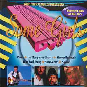 Various - Some Girls (Greatest Hits Of The 70's Vol. 1)
