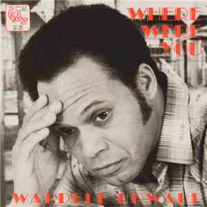 Wardell Howard - Where Were You