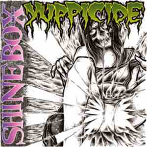 Yuppicide - Shinebox