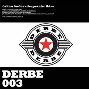 Özkan Önder - Desperate / Ibiza
