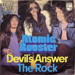 Atomic Rooster - Devil's Answer / The Rock