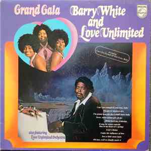 Barry White And Love Unlimited - Grand Gala