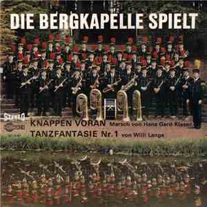 Bergkapelle Der Saarbergwerke AG - Die Bergkapelle Spielt