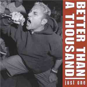 Better Than A Thousand - Just One
