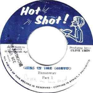 Broadway  - Guns In The Ghetto
