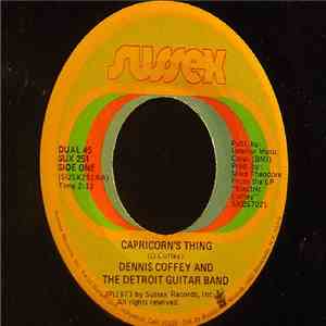 Dennis Coffey And The Detroit Guitar Band - Capricorn's Thing / Lonely Moon ...