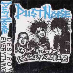 Dust Noise - Destroy Everything E.P.2000
