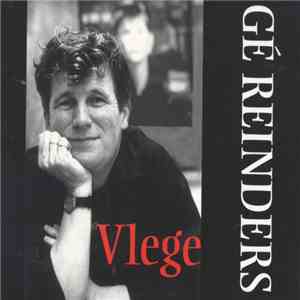 Gé Reinders - Vlege