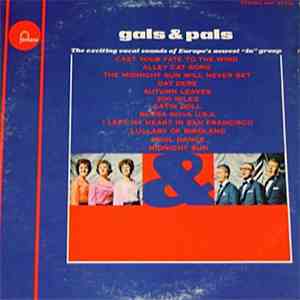 Gals And Pals - Gals And Pals