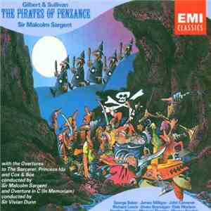 Gilbert & Sullivan - The Pirates Of Penzance