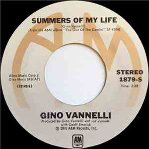 Gino Vannelli - Summers Of My Life / Omens Of Love