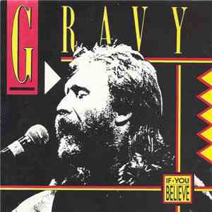 Gravy  - If You Believe
