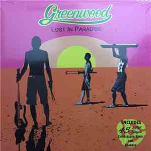 Greenwood  - Lost In Paradise