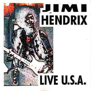 Jimi Hendrix - Live U.S.A.
