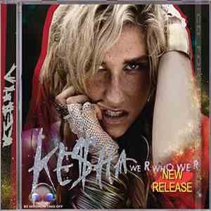 Kesha - We R Who We R (CD 1)