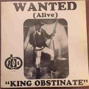King Obstinate With  King Short Shirt's Ghetto Vibe Orchestra - Wanted (Alive)