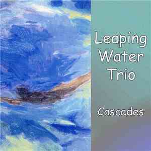 Leaping Water Trio - Cascades