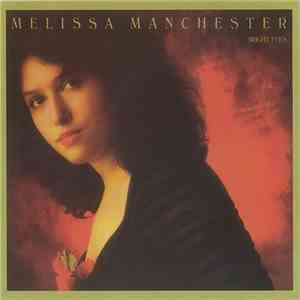 Melissa Manchester - Bright Eyes