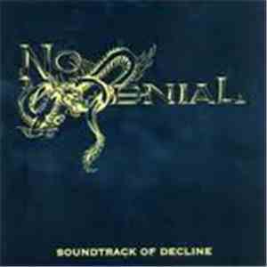 No Denial - Soundtrack Of Decline