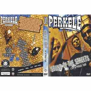 Perkele - Sound Of The Street - Live In Prague 2006