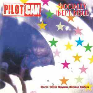 Pilotcan - Socially Inept Disco