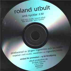 Roland Utbult - Små Nycklar