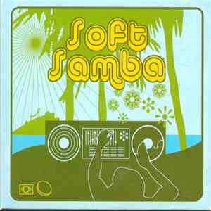 Soft Samba - Soft Samba