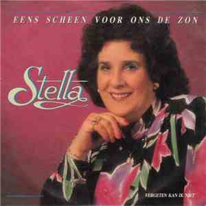 Stella  - Eens Scheen Voor Ons De Zon