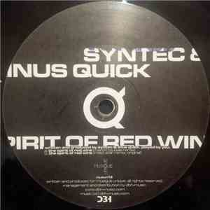 Syntec & Linus Quick - The Spirit Of Red Wine