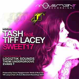 Tash  Feat. Tiff Lacey - Sweet 17