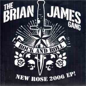 The Brian James Gang - New Rose 2006 EP!