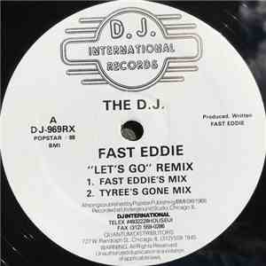 The D.J. Fast Eddie - Let's Go Remix