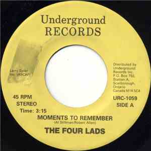 The Four Lads - Moments To Remember / No Not Much